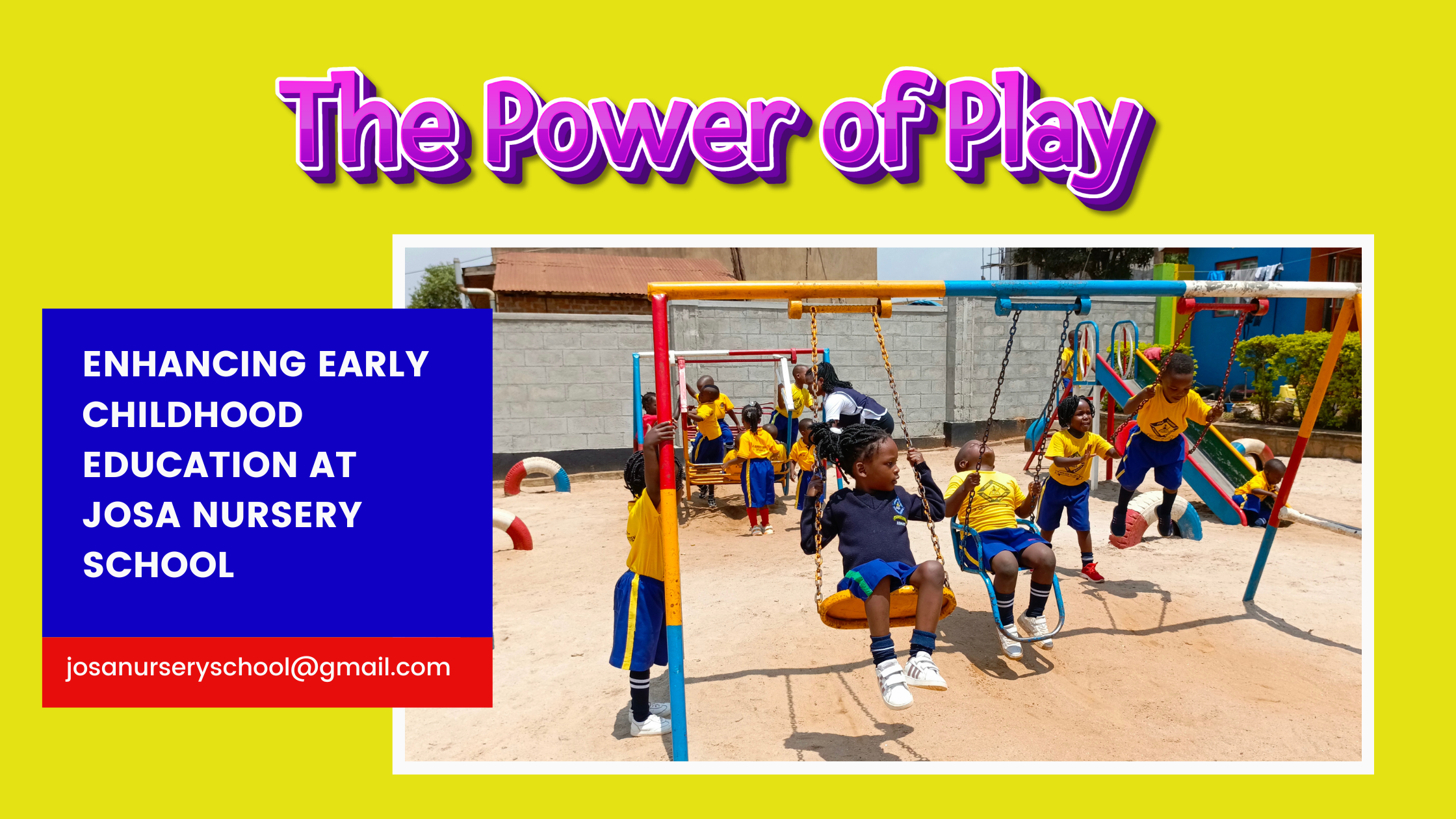 The Power of Play: Enhancing Early Childhood Education at Josa Nursery School